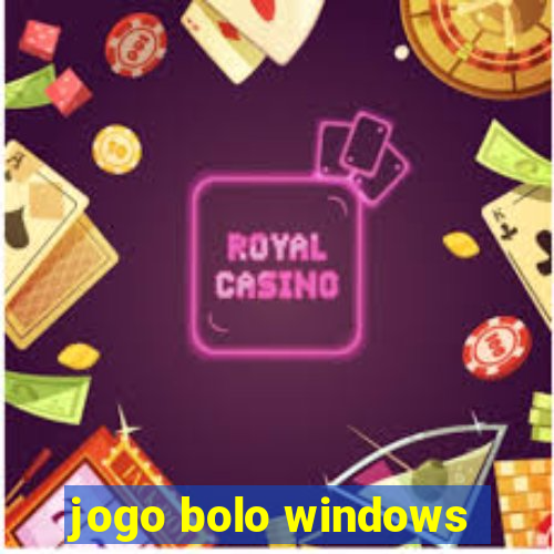 jogo bolo windows